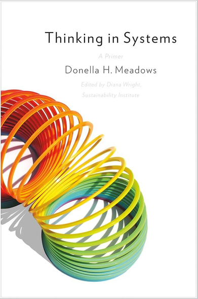 The image shows a book cover. At the top, the title reads "Thinking in Systems" in bold black text. Below that, in smaller text, it says "A Primer". Further down, the author is "Donella H. Meadows", and beneath that, "Edited by Diana Wright, Sustainability Institute" in even smaller text. On the left side of the cover, there is a colorful, coiled spring with segments transitioning from red through orange, yellow, green, to blue. The background of the cover is white.

Provided by @altbot, generated privately and locally using Qwen3-Vl:30b