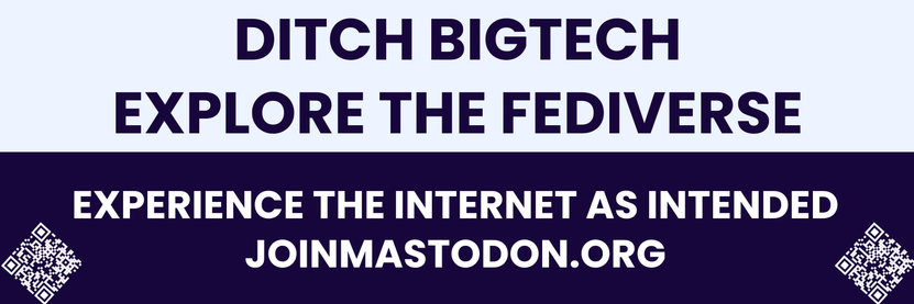 A mockup of a header image which could be used to promote the fediverse. In this example I've used Mastodon, but we could and should use other Fediverse apps as well. Such as Pixelfed, Lemmy, Pleorama, GoToSocial, Bookwhyrm etc etc. Besides the url I've also added qr-codes for easier access. 