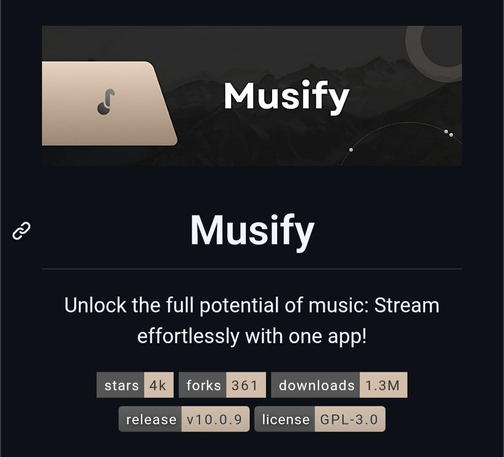 A project introduction banner and landing page header for "Musify". The top shows a stylized landscape banner with a music note icon. Below, the bold title "Musify" is followed by the tagline: "Unlock the full potential of music: Stream effortlessly with one app!" Repository badges at the bottom display project metrics: 4k stars, 361 forks, 1.3M downloads, release v10.0.9, and a GPL-3.0 license.